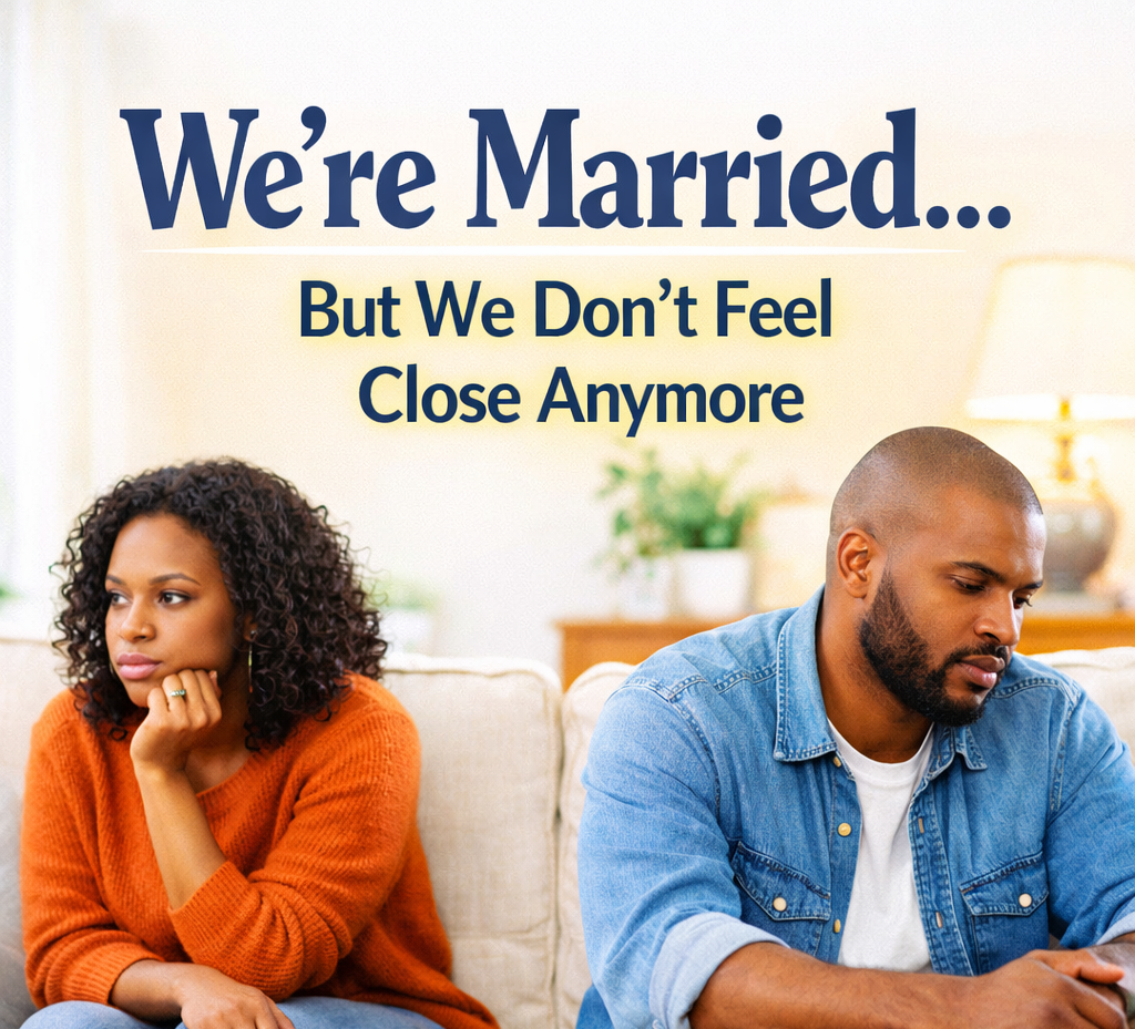 A married couple sitting apart on a couch — We're Married…But We Don't Feel Close Anymore